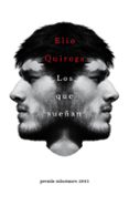 los que sueñan-elio quiroga rodriguez-9788445002797 los que sueñan-elio quiroga rodriguez-9788445002797
