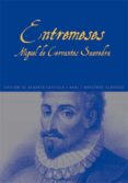 entremeses-miguel de cervantes saavedra-9788446027997 entremeses-miguel de cervantes saavedra-9788446027997