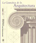 la gramática de la arquitectura-emily cole-9788446037897 la gramática de la arquitectura-emily cole-9788446037897
