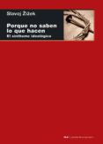 porque no saben lo que hacen. el sinthome ideologico (ebook)-9788446044697 porque no saben lo que hacen. el sinthome ideologico (ebook)-9788446044697
