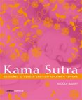 kama sutra: descubre el placer erotico semana a semana-nicole bailey-9788448048297 kama sutra: descubre el placer erotico semana a semana-nicole bailey-9788448048297
