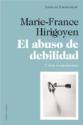 el abuso de debilidad (ebook)-9788449327797 el abuso de debilidad (ebook)-9788449327797