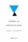 sobre la desigualdad (ebook)-9788449332197 sobre la desigualdad (ebook)-9788449332197