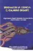 enigmas de la ciencia: el calamar gigante-9788460999997 enigmas de la ciencia: el calamar gigante-9788460999997