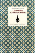 las hurdes, el texto del mundo-9788461729197 las hurdes, el texto del mundo-9788461729197
