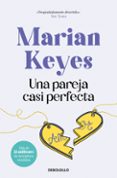 una pareja casi perfecta-marian keyes-9788466346597 una pareja casi perfecta-marian keyes-9788466346597