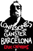 confesiones de un gánster de barcelona (ebook)-lluc oliveras jove-9788466645997 confesiones de un gánster de barcelona (ebook)-lluc oliveras jove-9788466645997