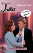 seduciendo al jefe (ebook)-teresa southwick-9788467192797 seduciendo al jefe (ebook)-teresa southwick-9788467192797