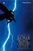 batman el regreso del caballero oscuro-frank miller-9788467433197 batman el regreso del caballero oscuro-frank miller-9788467433197