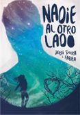 nadie al otro lado-jordi sierra i fabra-9788467585797 nadie al otro lado-jordi sierra i fabra-9788467585797