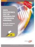 tests psicotècnics, test de personalitat i entrevista personal per a la guàrdia urbana de barcelona-9788468156897 tests psicotècnics, test de personalitat i entrevista personal per a la guàrdia urbana de barcelona-9788468156897