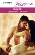esposa en público… y en privado (ebook)-maisey yates-9788468738697 esposa en público… y en privado (ebook)-maisey yates-9788468738697
