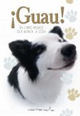 ¡guau!-helen exley-9788468750897 ¡guau!-helen exley-9788468750897