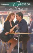 el mejor marido (ebook)-ally blake-9788468796697 el mejor marido (ebook)-ally blake-9788468796697