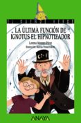 la ultima funcion de ignotus el hipnotizador (ebook)-9788469836897 la ultima funcion de ignotus el hipnotizador (ebook)-9788469836897