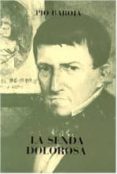 la senda dolorosa-pio baroja-9788470350597 la senda dolorosa-pio baroja-9788470350597