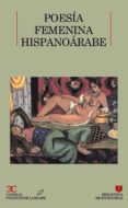 poesia femenina hispanoarabe-9788470395697 poesia femenina hispanoarabe-9788470395697