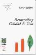 desarrollo y calidad de vida-carlos a. sabino-9788472093997 desarrollo y calidad de vida-carlos a. sabino-9788472093997