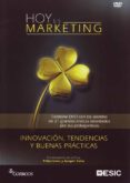 hoy es marketing: los secretos de 21 grandes marcas (contiene dvd ): innovacion, tendencias y nuevas practicas-felipe llano-joaquin calvo-9788473565097 hoy es marketing: los secretos de 21 grandes marcas (contiene dvd ): innovacion, tendencias y nuevas practicas-felipe llano-joaquin calvo-9788473565097