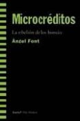 microcreditos, la rebelion de los bonsais-angel font-9788474268997 microcreditos, la rebelion de los bonsais-angel font-9788474268997
