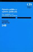 opinion publica y opinion publicada: los españoles y el referendu m de la otan-consuelo del val cid-9788474762297 opinion publica y opinion publicada: los españoles y el referendu m de la otan-consuelo del val cid-9788474762297