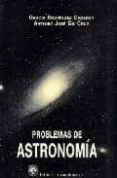 problemas de astronomia-antonio jose gil cruz-9788474914597 problemas de astronomia-antonio jose gil cruz-9788474914597