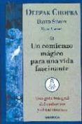 un comienzo magico para una vida fascinante: una guia integral del embarazo y el nacimiento-deepak chopra-david simon-vicki abrams-9788475775197 un comienzo magico para una vida fascinante: una guia integral del embarazo y el nacimiento-deepak chopra-david simon-vicki abrams-9788475775197