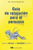 guia de relajacion para el perezoso-israel regardie-9788476270097 guia de relajacion para el perezoso-israel regardie-9788476270097