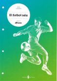 el futbol sala-9788476287897 el futbol sala-9788476287897