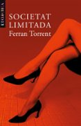 societat limitada-ferran torrent-9788476606797 societat limitada-ferran torrent-9788476606797