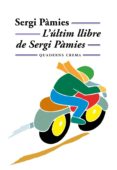 lultim llibre de sergi pamies-sergi pamies-9788477273097 lultim llibre de sergi pamies-sergi pamies-9788477273097