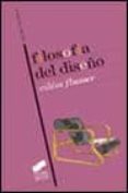 filosofia del diseño: la forma de las cosas-vilem flusser-pablo marinas-9788477389897 filosofia del diseño: la forma de las cosas-vilem flusser-pablo marinas-9788477389897