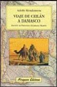 viaje de ceilan a damasco-a. rivadeneyra-9788478132997 viaje de ceilan a damasco-a. rivadeneyra-9788478132997