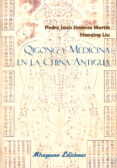 qigong y medicina en la china antigua-pedro jesus jimenez martin-haoqing liu-9788478134397 qigong y medicina en la china antigua-pedro jesus jimenez martin-haoqing liu-9788478134397
