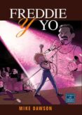 freddie y yo-mike dawson-9788478338597 freddie y yo-mike dawson-9788478338597