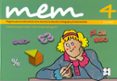mem nº 4 programa para la estimulacion de la memoria, la atencion , el lenguaje y el razonamiento-9788478698097 mem nº 4 programa para la estimulacion de la memoria, la atencion , el lenguaje y el razonamiento-9788478698097