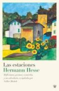 las estaciones-hermann hesse-9788478715497 las estaciones-hermann hesse-9788478715497