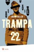 trampa 22-joseph heller-9788478718597 trampa 22-joseph heller-9788478718597