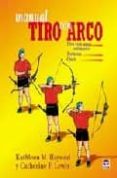 manual de tiro con arco-kathleen m. haywood-catherine f. lewis-9788479022297 manual de tiro con arco-kathleen m. haywood-catherine f. lewis-9788479022297