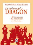la variante del dragon-eduard gufeld-9788479023997 la variante del dragon-eduard gufeld-9788479023997