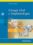cirugia oral e implantologia (2ª ed.)-guillermo raspall-9788479035297 cirugia oral e implantologia (2ª ed.)-guillermo raspall-9788479035297