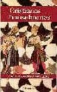 cristianos y musulmanes-carlos amigo vallejo-9788479146597 cristianos y musulmanes-carlos amigo vallejo-9788479146597