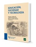 educacion sociedad y tecnologia-domingo j. gallego gil-catalina m. alonso garcia-9788480049597 educacion sociedad y tecnologia-domingo j. gallego gil-catalina m. alonso garcia-9788480049597