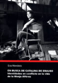 en busca de catalina de erauso: identidades en conflicto en la vi da de la monja alferez-9788480217897 en busca de catalina de erauso: identidades en conflicto en la vi da de la monja alferez-9788480217897