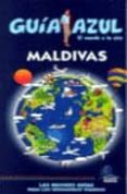 maldivas 2009 (guia azul)-9788480236997 maldivas 2009 (guia azul)-9788480236997