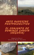 arte rupestre postpaleolitico. el conjunto de domingo garcia (segovia) (ebook)-9788483267097 arte rupestre postpaleolitico. el conjunto de domingo garcia (segovia) (ebook)-9788483267097