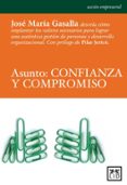 asunto: confianza y compromiso-richard walker-9788483561997 asunto: confianza y compromiso-richard walker-9788483561997