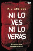 ni lo ves, ni lo veras (inspectora helen grace 2)-m. j. arlidge-9788483657997 ni lo ves, ni lo veras (inspectora helen grace 2)-m. j. arlidge-9788483657997