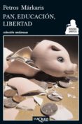 pan, educación, libertad (ebook)-petros markaris-9788483837597 pan, educación, libertad (ebook)-petros markaris-9788483837597