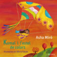 komal i l estel de colors-asha miro-9788484289197 komal i l estel de colors-asha miro-9788484289197